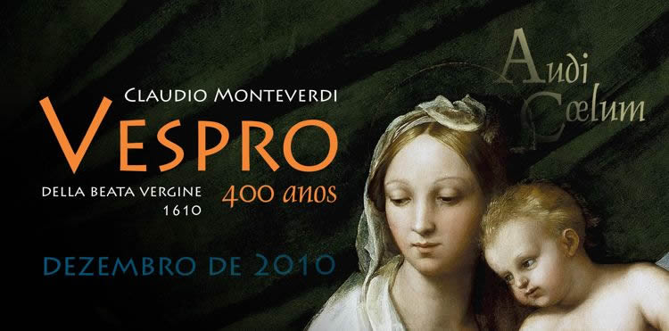 Vespro della Beata Vergine - Audi Coelum, dezembro de 2010